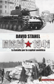 Moscú 1941: La batalla por la capital soviética